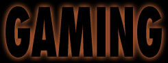 Gaming